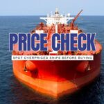 7 Ways to Know If a Ship Is Overpriced (With Real-Time Valuation Calculator)